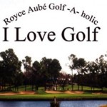 Royce Aube is Canada's golfer turned singer and musician.